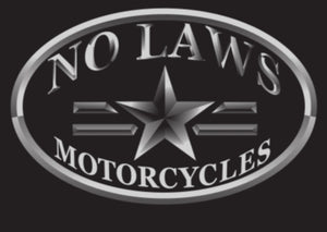 NO LAWS MOTORCYCLES OVAL - NO LAWS MOTORCYCLES