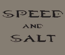 Load image into Gallery viewer, SPEED AND SALT - NO LAWS MOTORCYCLES